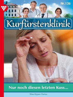 cover image of Nur noch diesen letzten Kuss ...